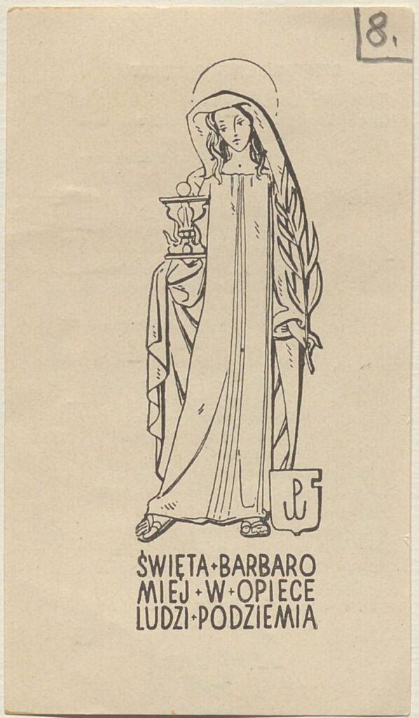 św. Barbara - patronka podziemia 